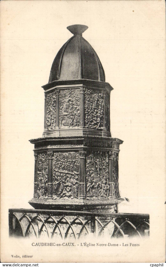 Caudebec en Caux - L'Eglise Notre Dame Les fonts - CPA