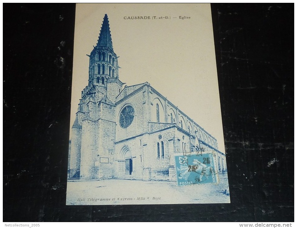 CAUSSADE - EGLISE - 82 TARN & GARONNE (Q)