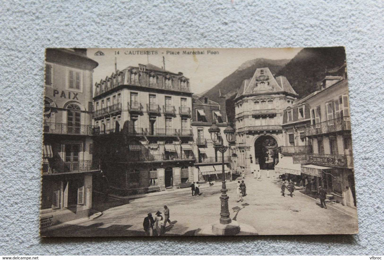 Cauterets, place maréchal Foch, hautes Pyrénées 65