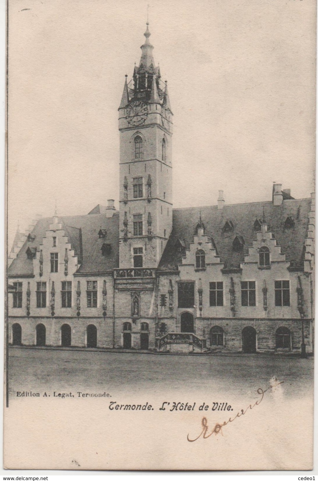 CERMONDE  L'HOTEL DE VILLE  EN 1904