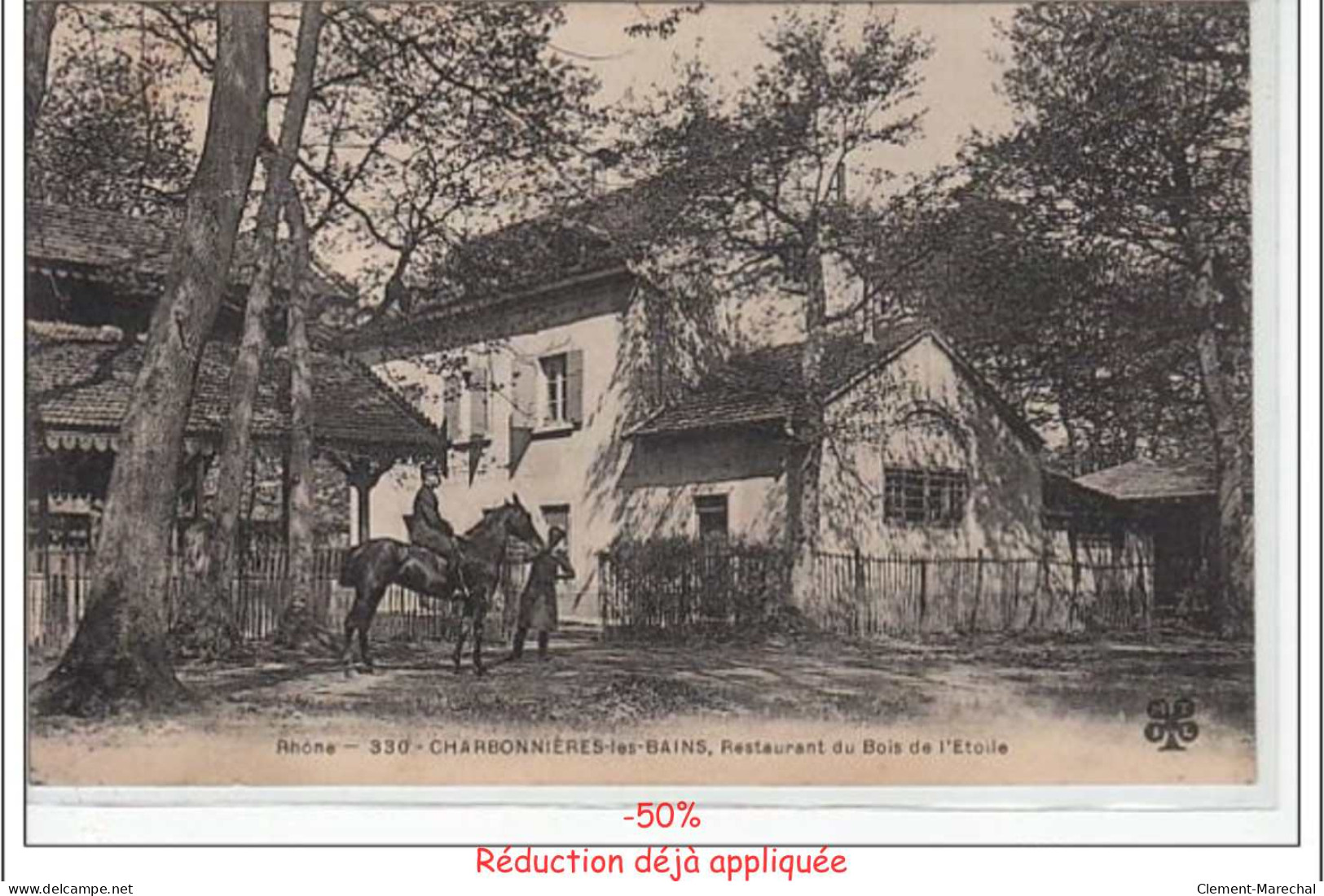 CHARBONNIERE LES BAINS  - Restaurant du Bois de l'Etoile - très bon état