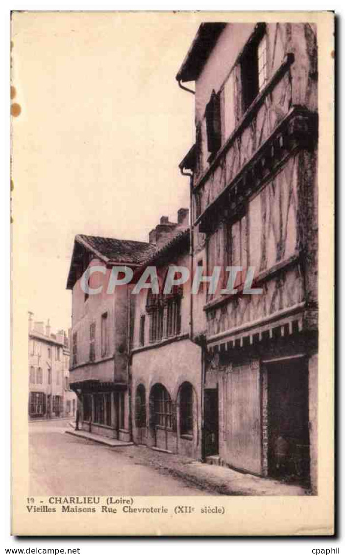 Charlieu - Vieilles Maisons - Rue Chevroterie - CPA