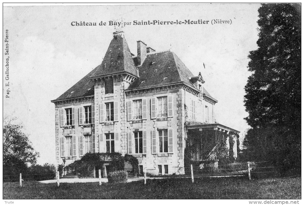 CHATEAU DE BUY PAR SAINT-PIERRE-LE-MOUTIER