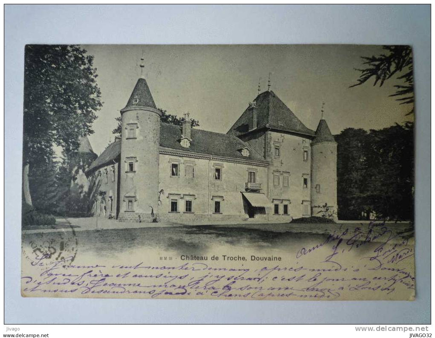 Château de  TROCHE  ,  DOUVAINE  1903