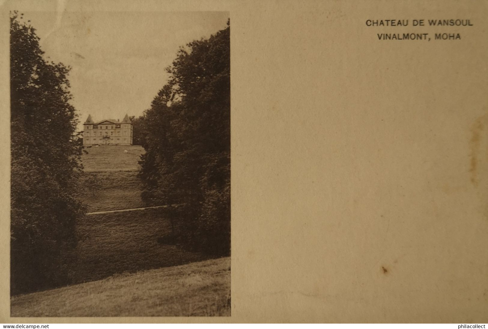 Chateau de Wansoul Vinalmont (Moha) 19?? Vlekken rechts // Rare