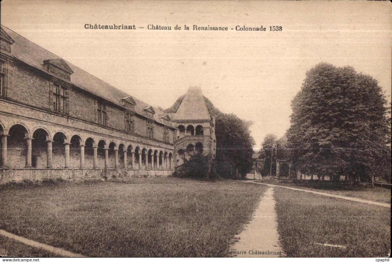 Chateaubriant - Chateau de la Renaissance - CPA