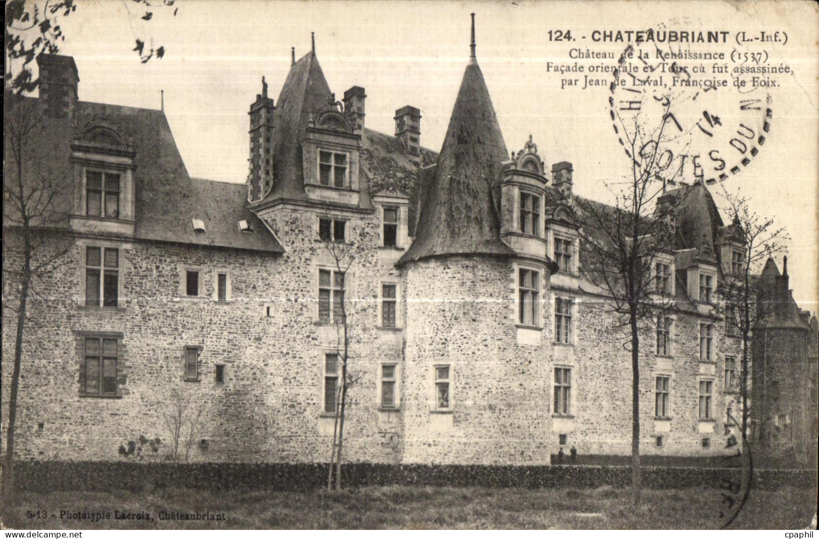 Chateaubriant - Chateau de la Renaissance - CPA