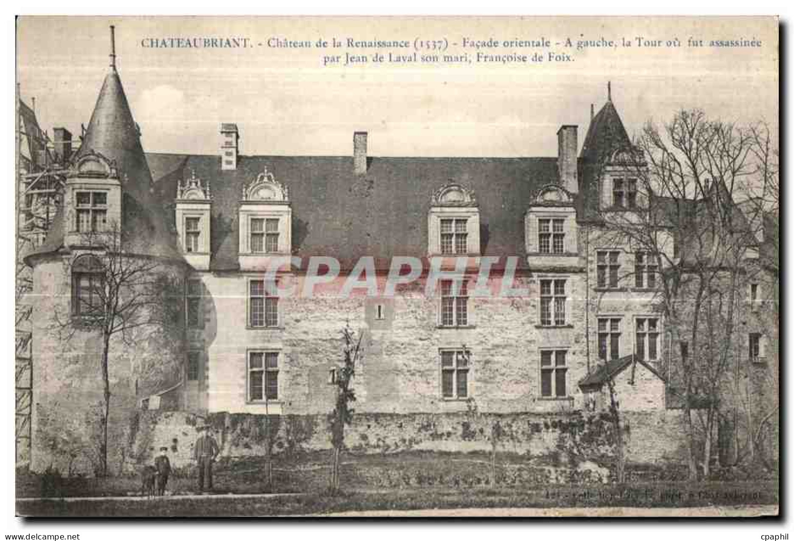 Chateaubriant - Chateau de la Renaissance - CPA