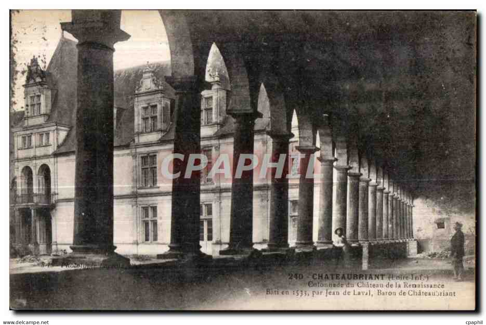 Chateaubriant - Colonnade du Chateau de la Renaissance - CPA
