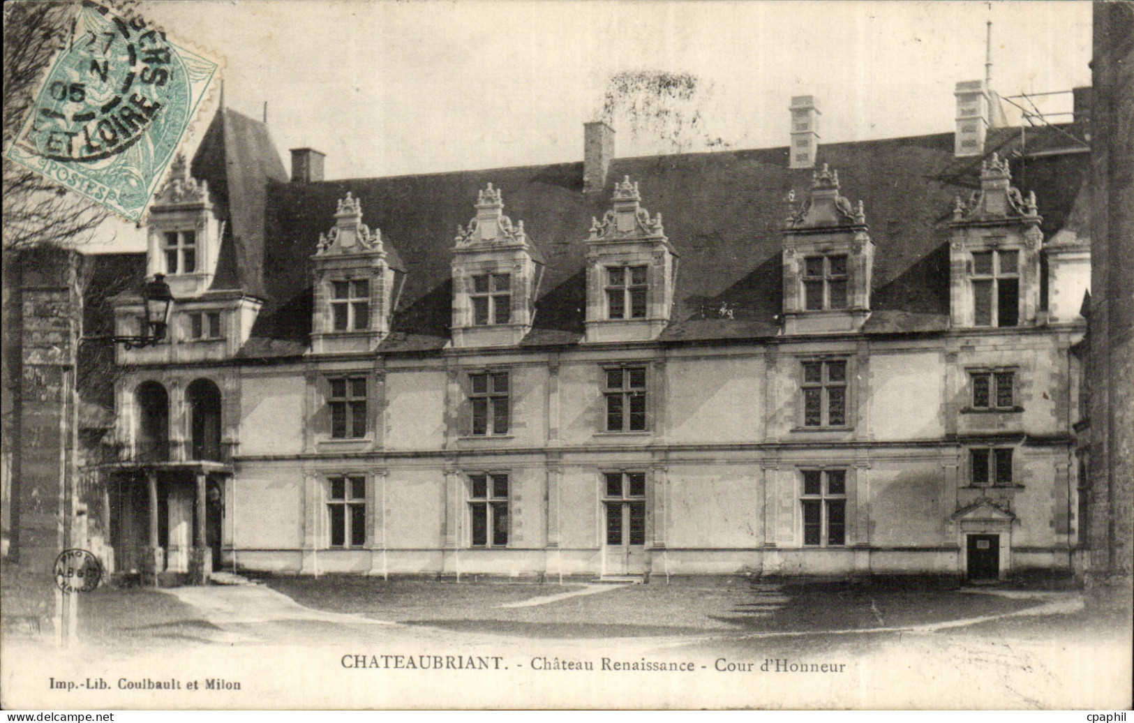 Chateaubriant CPA Chateau Renaissance Cour d'honneur