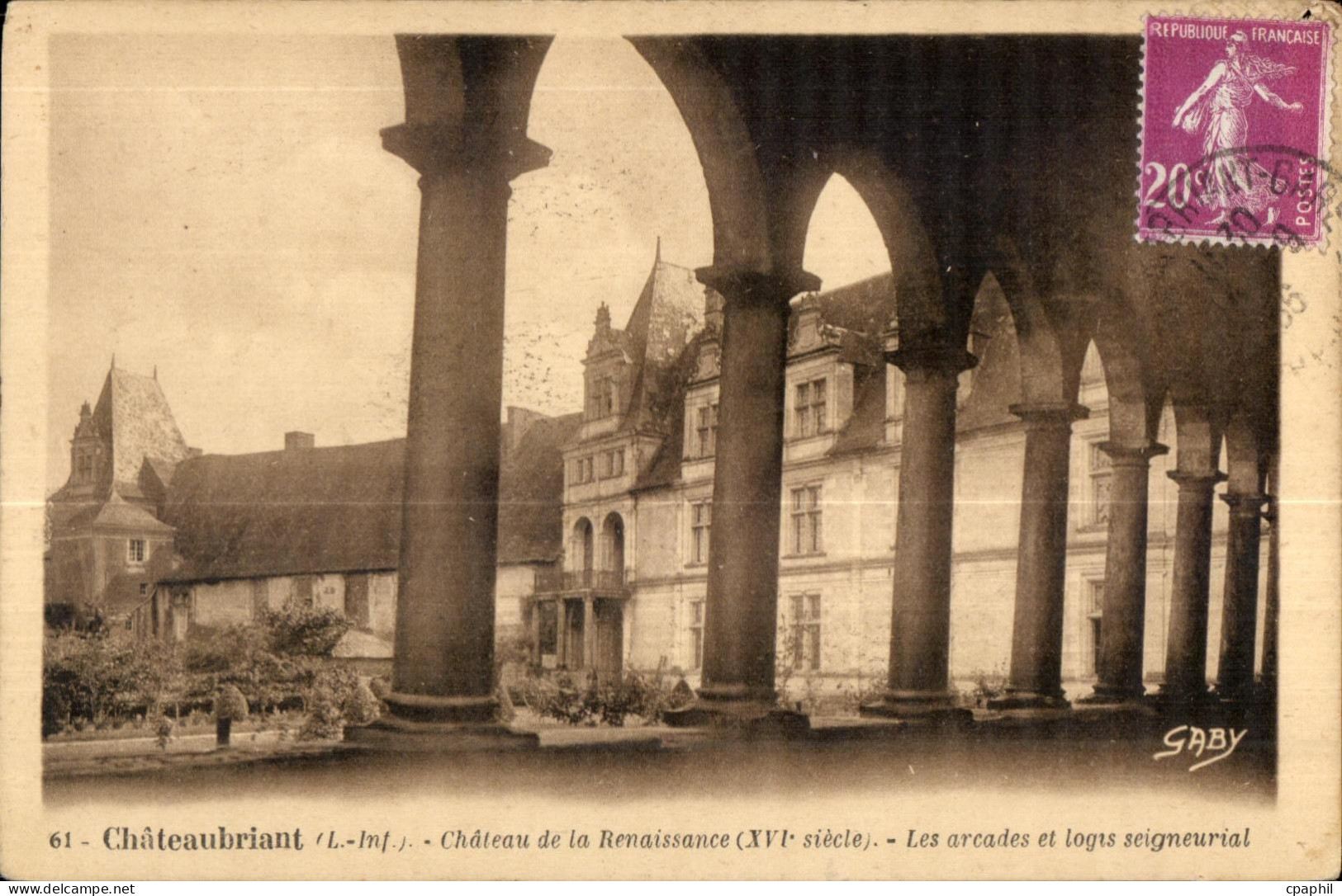 Chateaubriant - Le Chateau de la Renaissance - CPA