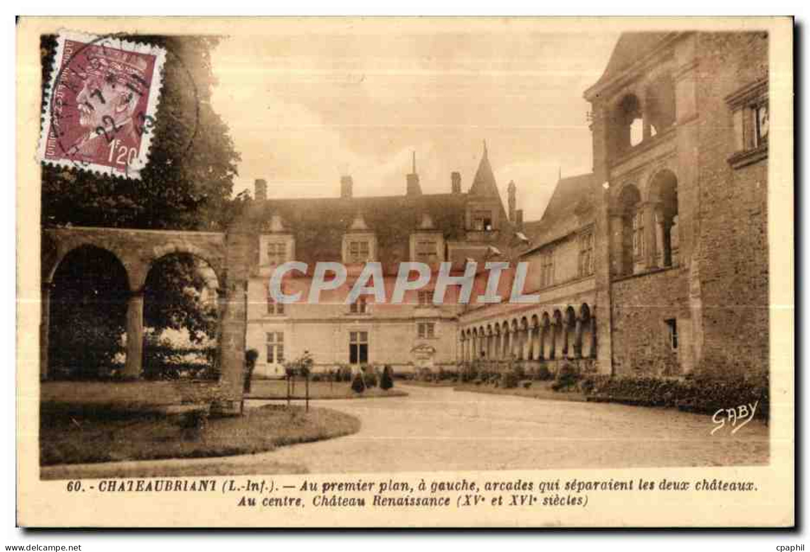 Chateaubriant - Le Chateau Renaissance - CPA