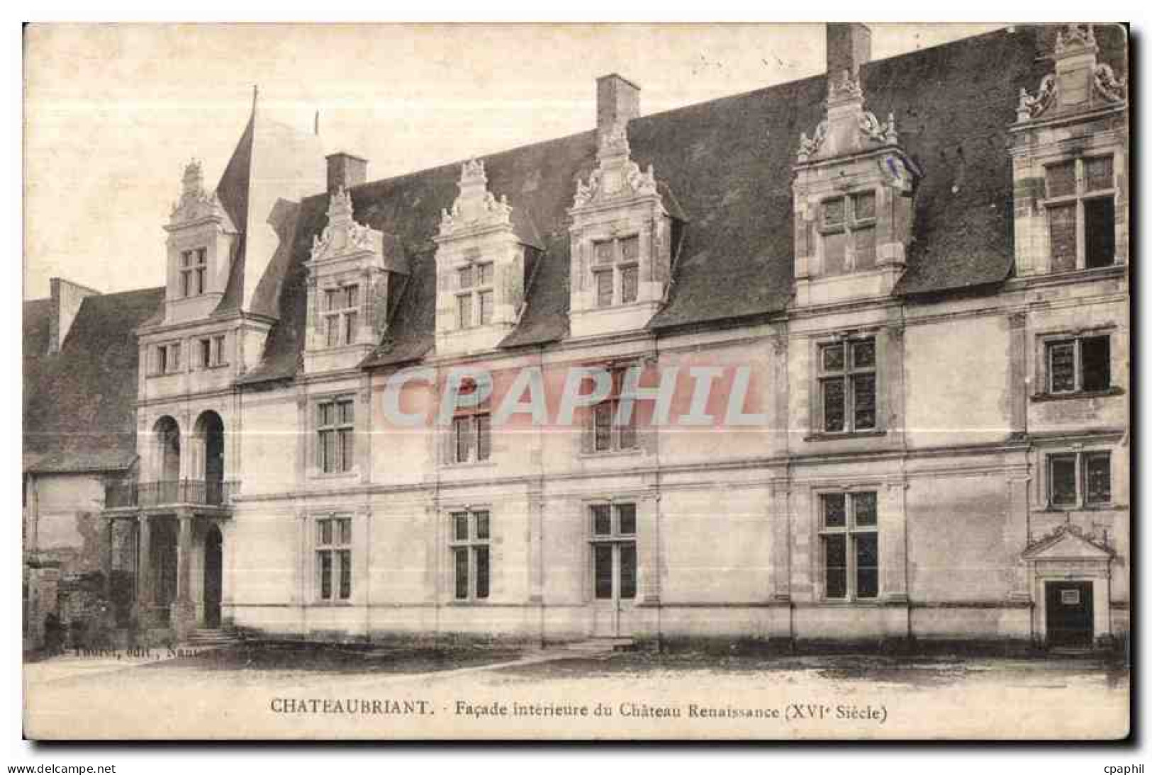 Chateaubriant - Le Chateau Renaissance - CPA