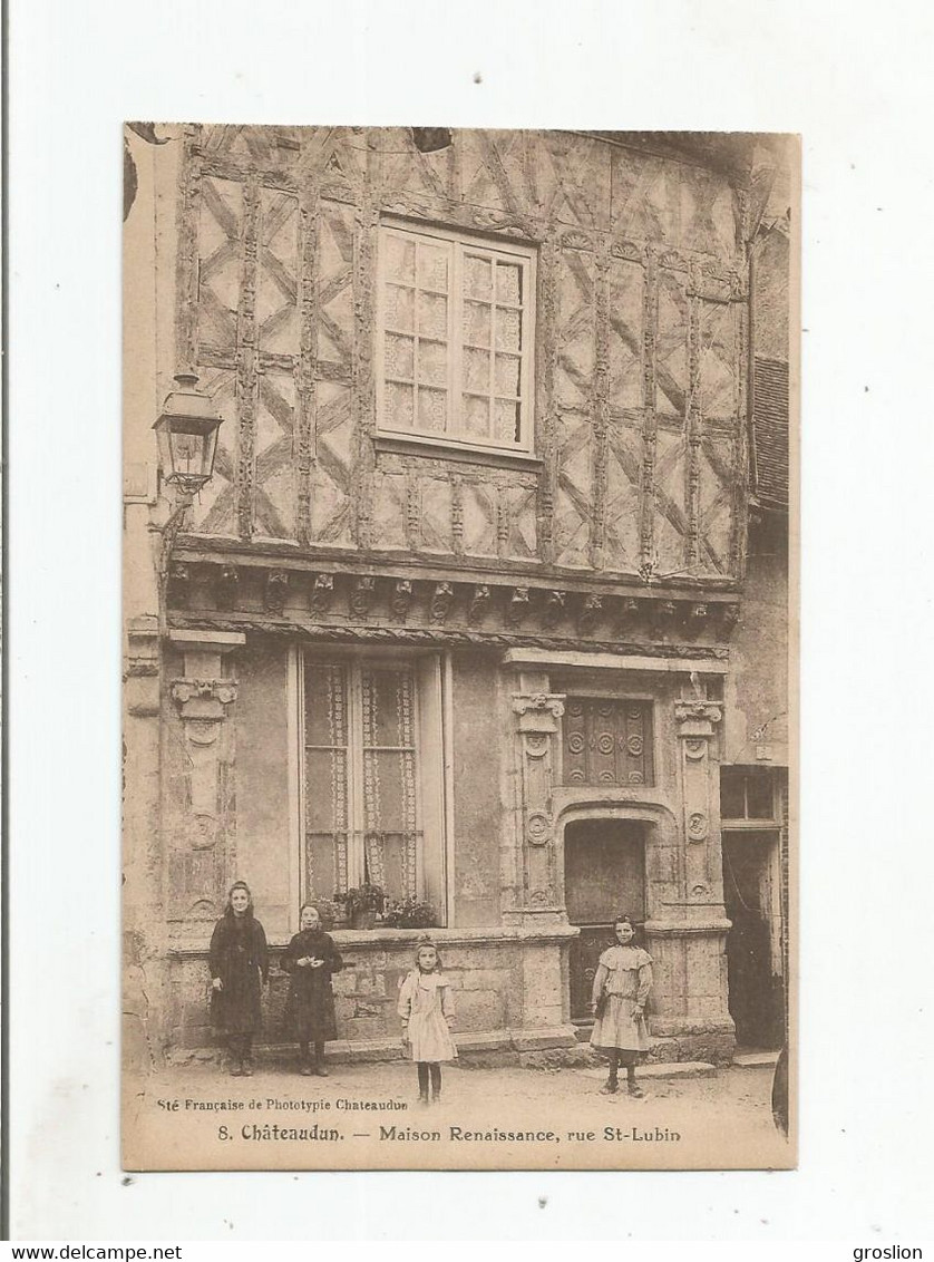 CHATEAUDUN 8 MAISON RENAISSANCE RUE SAINT LUNIN  (FILLETTES)