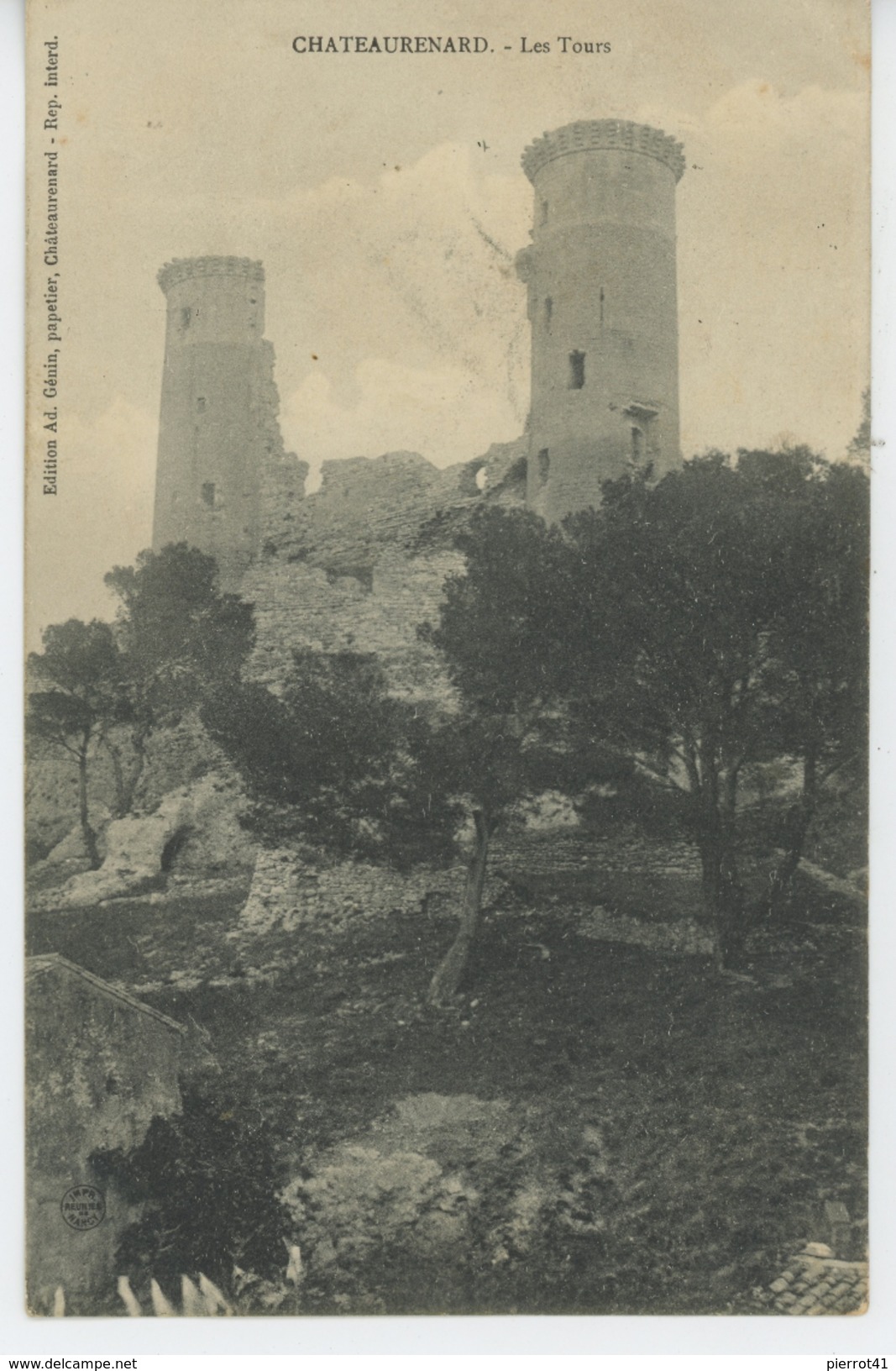 CHATEAURENARD - Les Tours