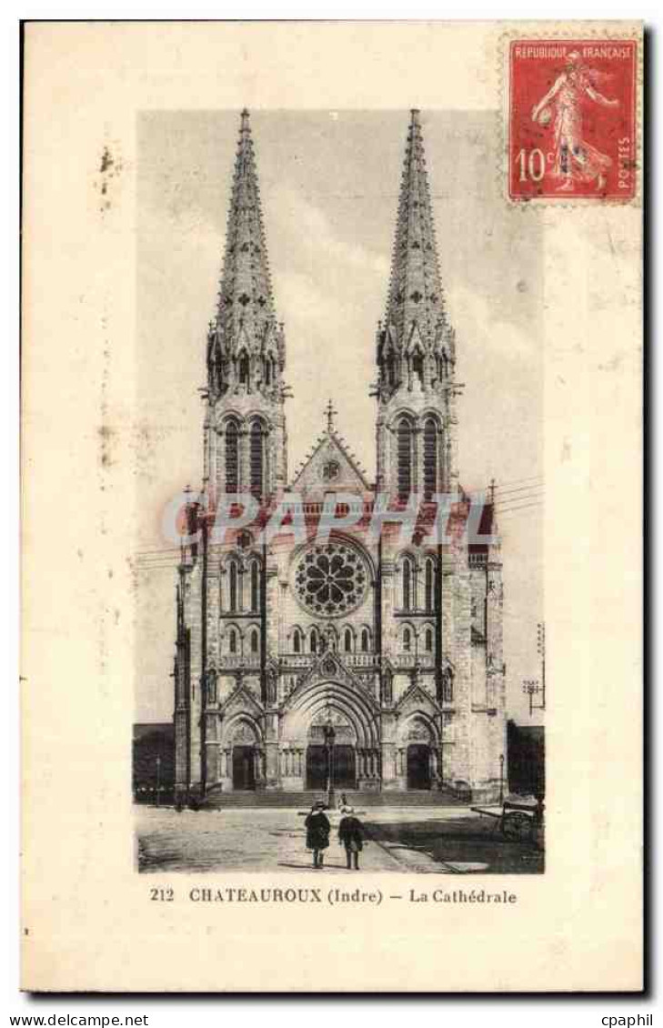 Chateauroux CPA La cathedrale
