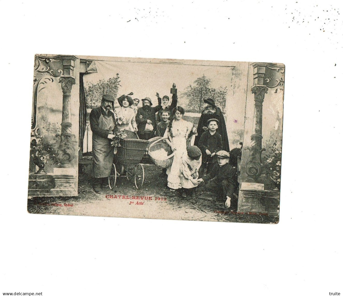 CHATEL-SUR-MOSELLE " CHATEL REVUE 1913 " 1 ER ACTE