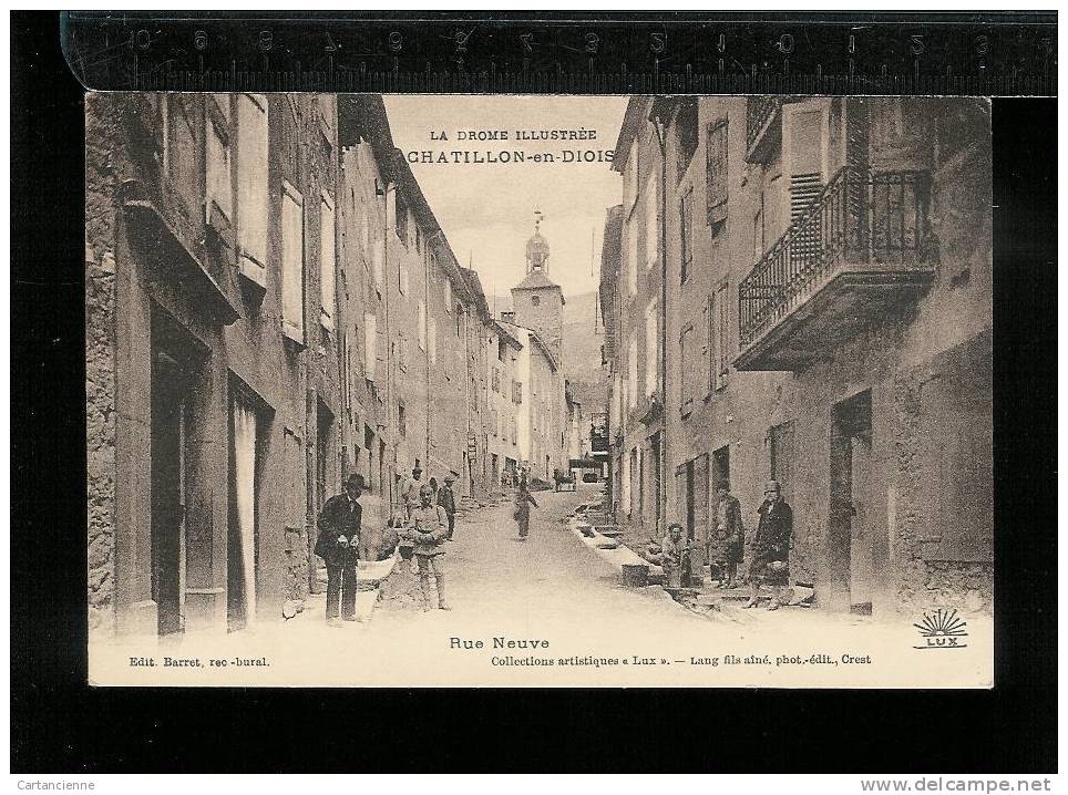 CHATILLON-EN-DIOIS - Rue neuve