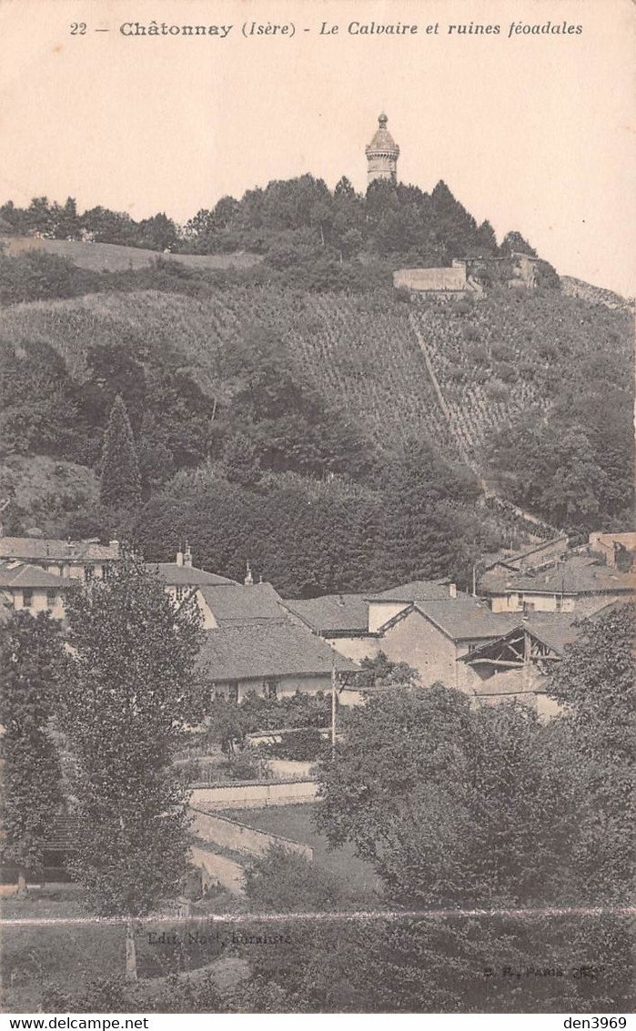 CHATONNAY (Isère) - Le Calvaire et ruines féodales