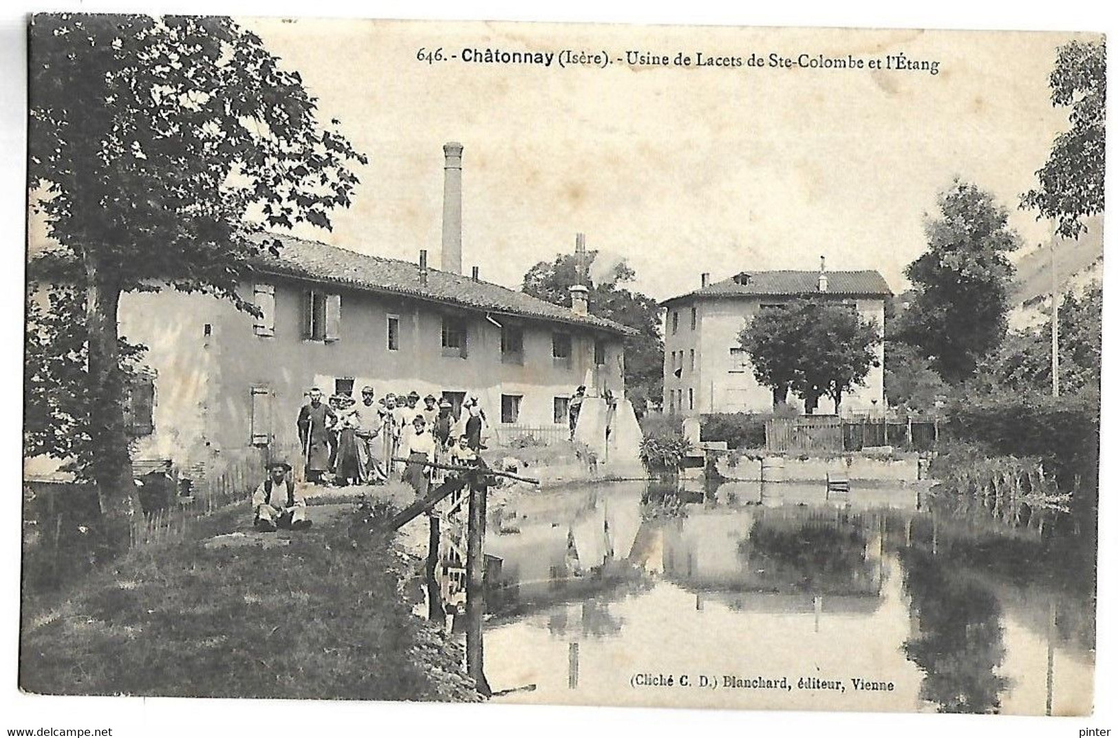 CHATONNAY - Usine de LACETS DE SAINTE COLOMBE et l'Etang
