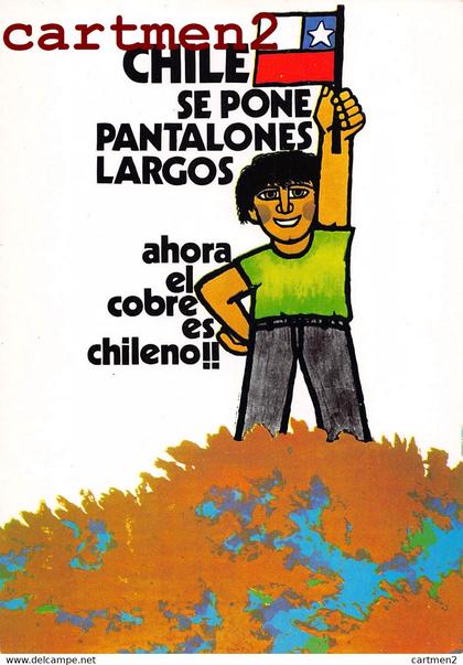 CHILE CHILI LUNGO LE STRADE DI UNIDAD POPULAR MANIFESTI MURALI CILENI DEGLI 1971 IL CILE DIVENTA ADULTO PANTALONES