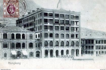 CHINE / HONG KONG / HONG KONG HOTEL / PRECURSEUR / AFFRANCHISSEMENT EN FACADE