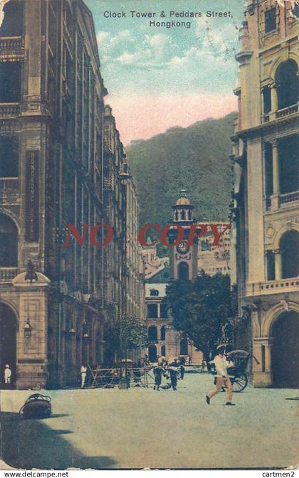 HONGKONG CLOCK TOWER § PEDDARS STREET HONG-KONG CHINE CHINA CINA