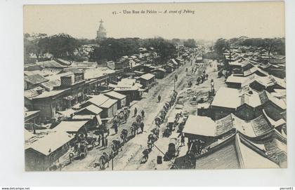 ASIE - CHINE - CHINA - PEKIN -  Une Rue de Pékin