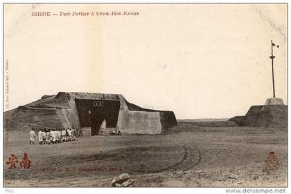 CPA: Chine - Pékin - Fort Pottier à Shan-Hai-Kouan (Dieulefils , pas de numéro )