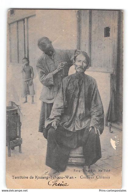 CPA Chine Territoire de Kouang Tchéou Wan - Coiffeur Chinois