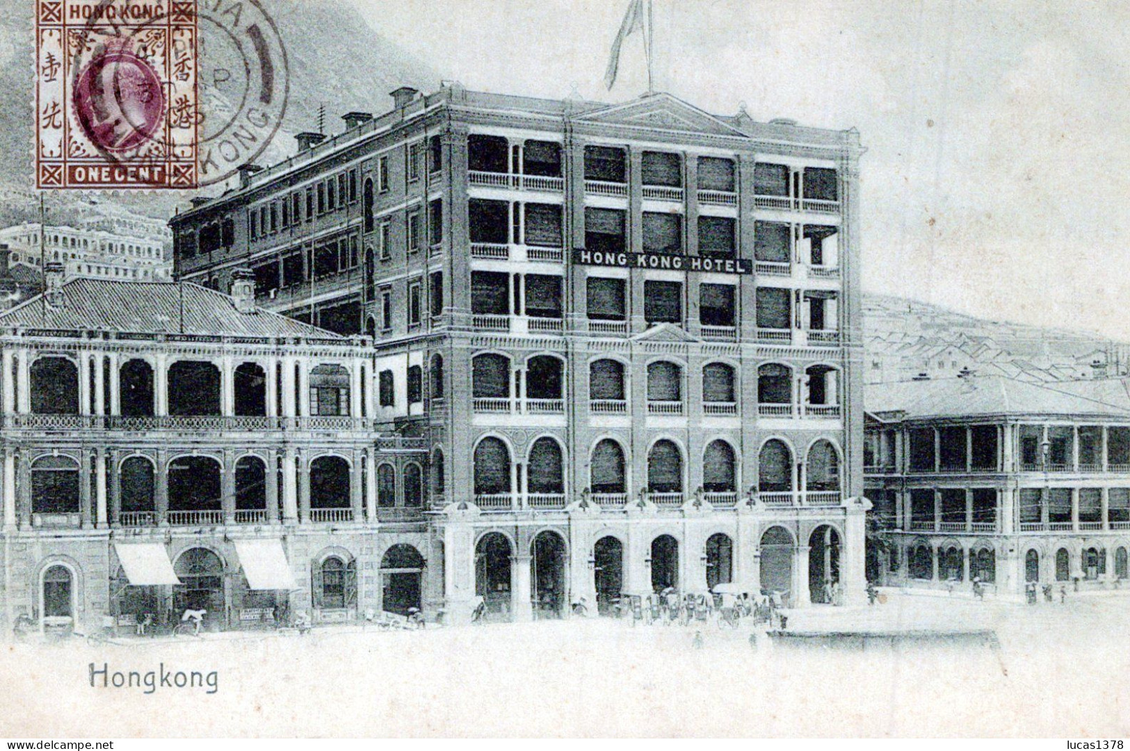 CHINE / HONG KONG / HONG KONG HOTEL / PRECURSEUR / AFFRANCHISSEMENT EN FACADE