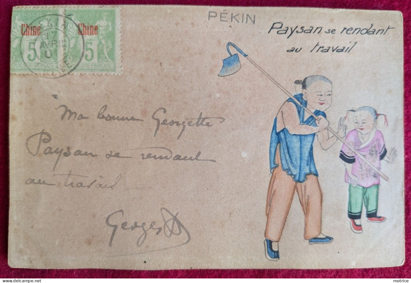 CHINE PEKIN - paysan se rendant au travail à Pekin en 1901, carte peinte à la main