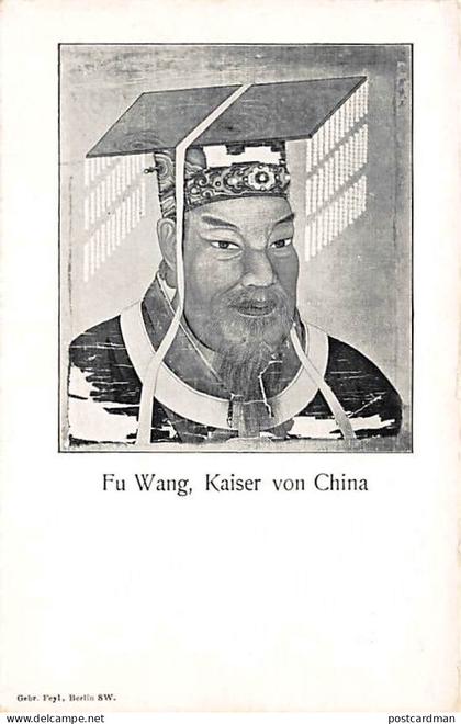 China - FU WANG, Emperor of China - Publ. Feyl