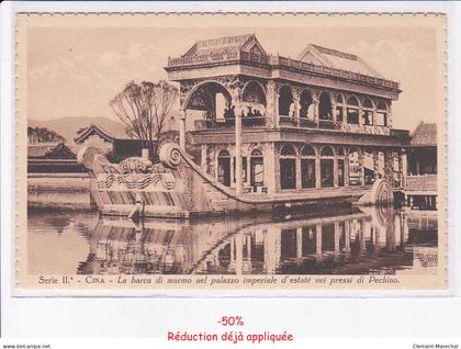 CHINE: serie II cina, la barca di marmo nel palazzo imperiale d'estate nei pressi di pechino - Très bon état