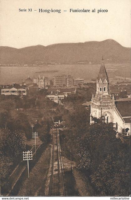 HONG KONG - Funicolare al picco - Italian Mission - Postcard