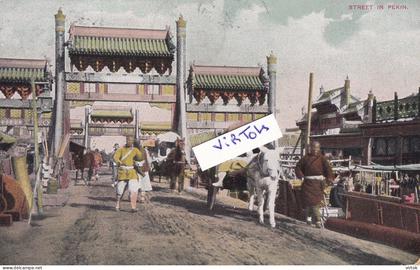 CHINA :  street in Peking  1909