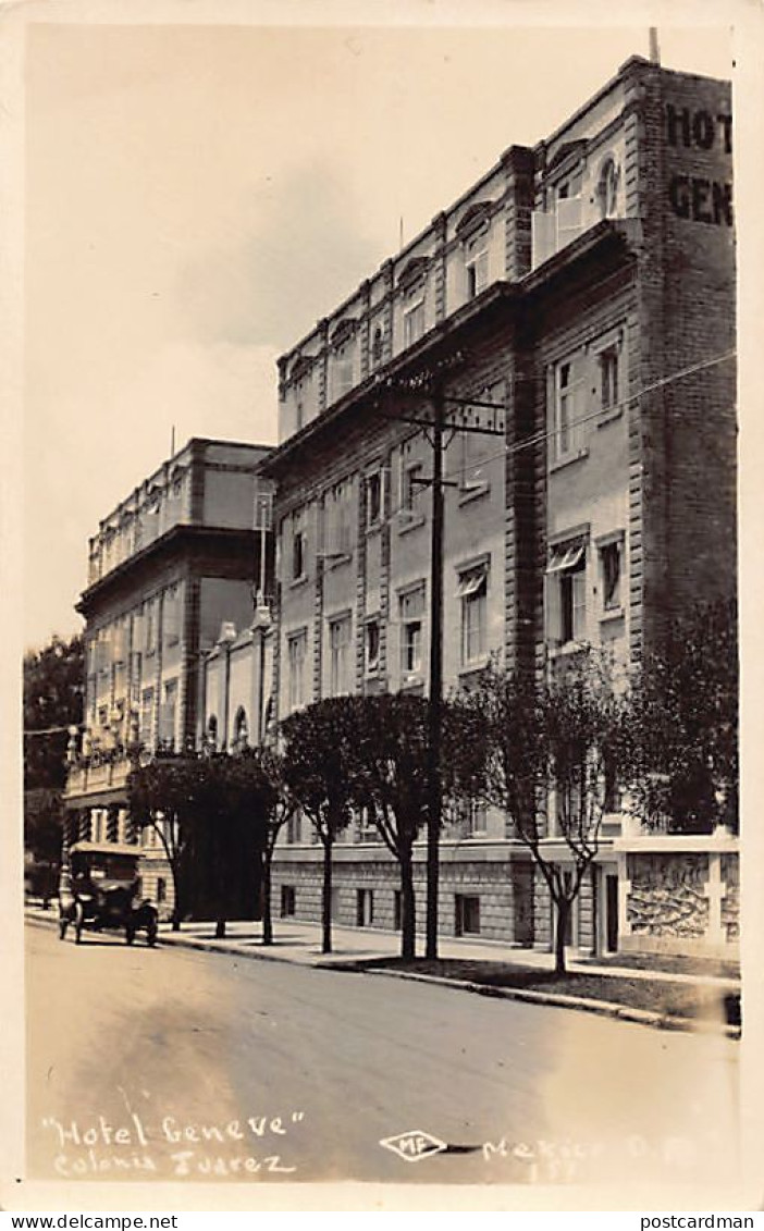 Ciudad México - Hotel Genève, Colonia Juarez - REAL PHOTO - POSTAL FOTO - Ed. F. Martin