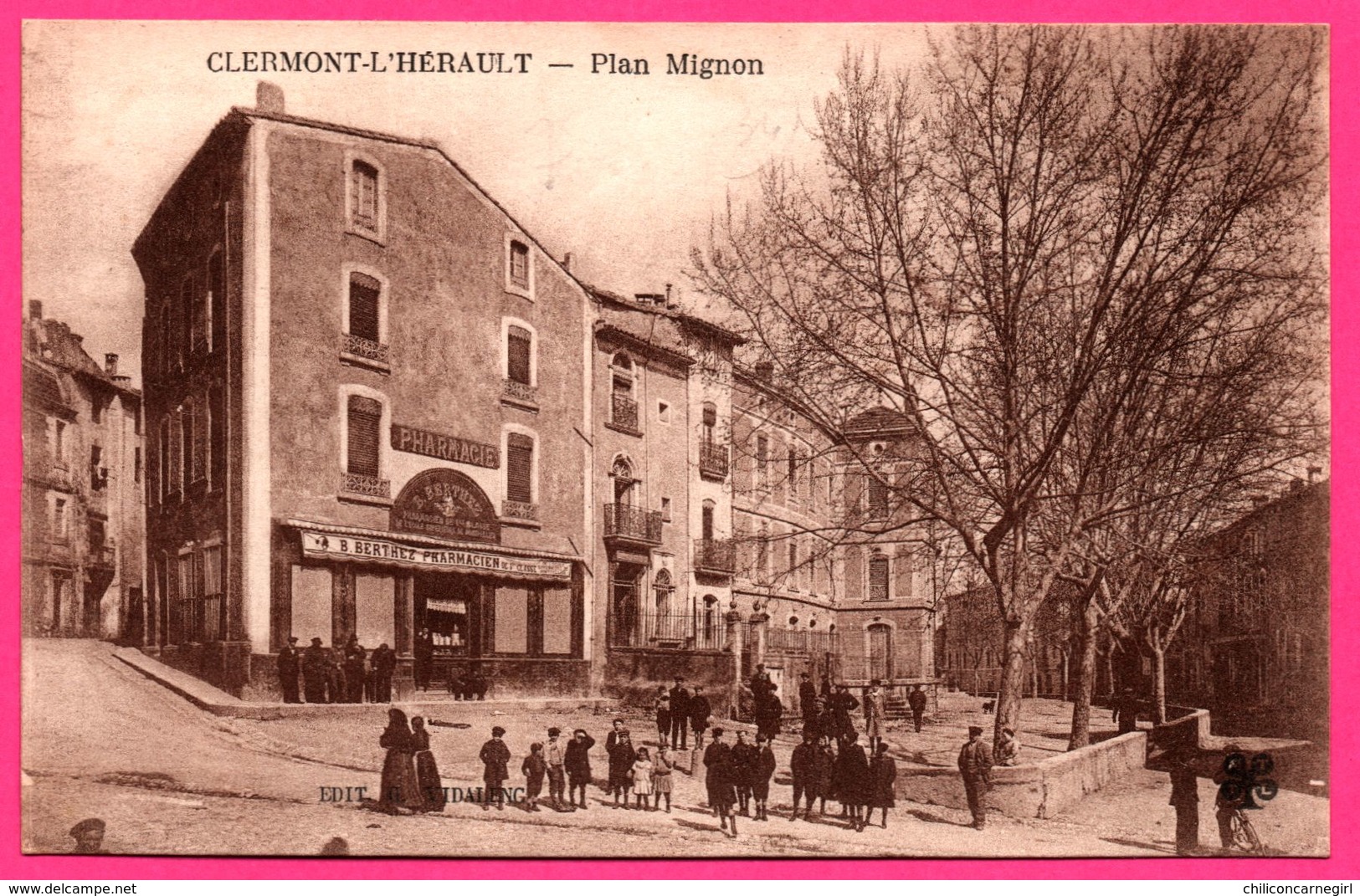 Clermont L'Herault - Plan Mignon - Pharmacie B. BERTHEZ  - Animée - VIDALENC - 1923 - MTFL