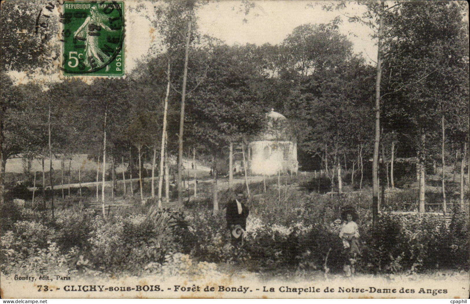 Clichy sous Bois CPA Foret de Bondy La chapelle de Notre Dame des anges