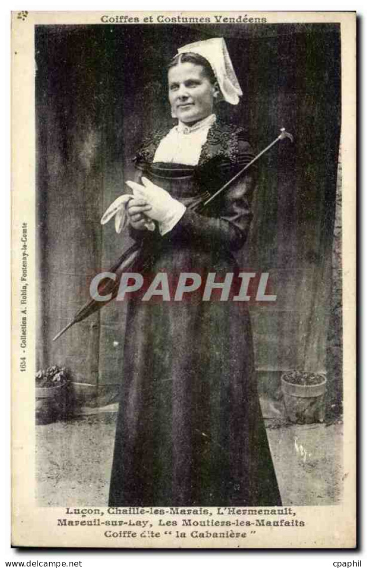 Coiffes et Costumes Vendeene Folklore Lucon - Chaille les Marais - Mareuil sur Lay- CPA