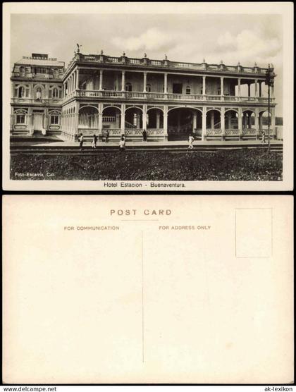 Postcard Buenaventura Kolumbien Hotel Estacion 1930  Colombia