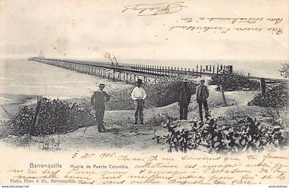Colombia - BARRANQUILLA - Muelle de Puerto Colombia - Ed. Flohr, Price & Co.