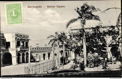 CPA Barranquilla Kolumbien, Plaza Bolivar