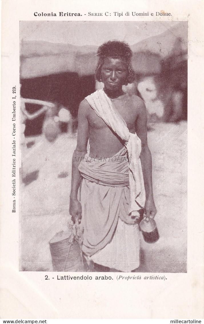 COLONIA ERITREA - Tipi di Uomini e Donne - Lattivendolo arabo 1901 Postcard