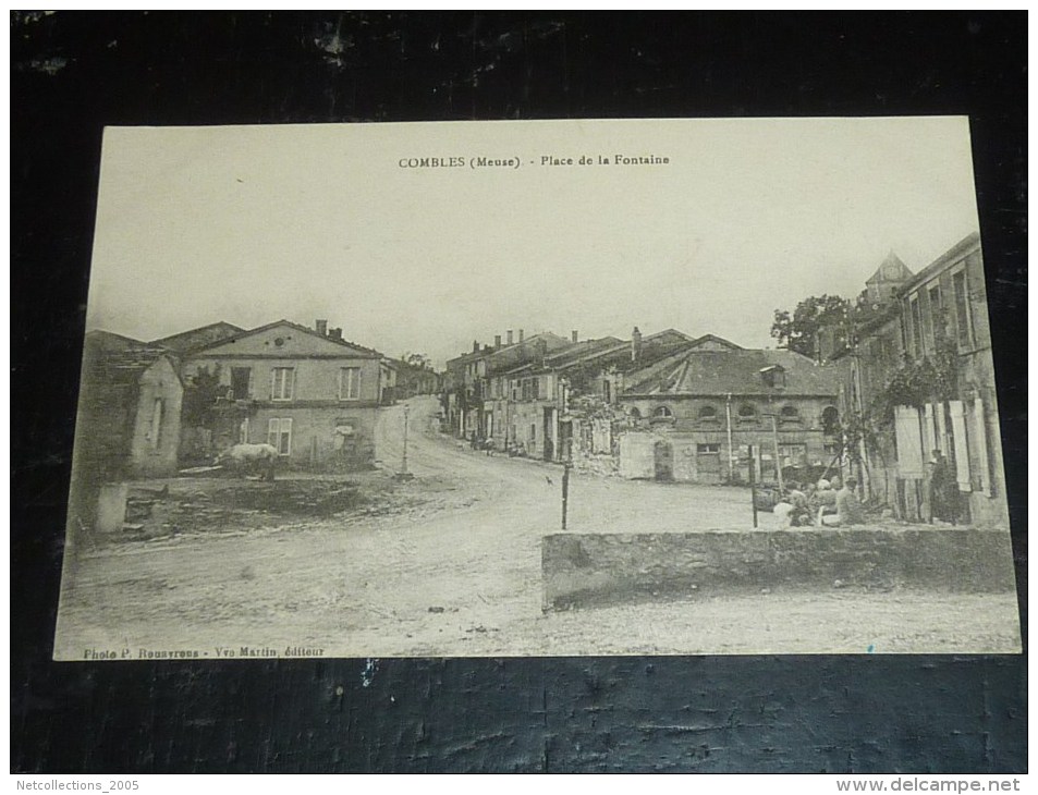 COMBLES - PLACE DE LA FONTAINE - 55 MEUSE (O)