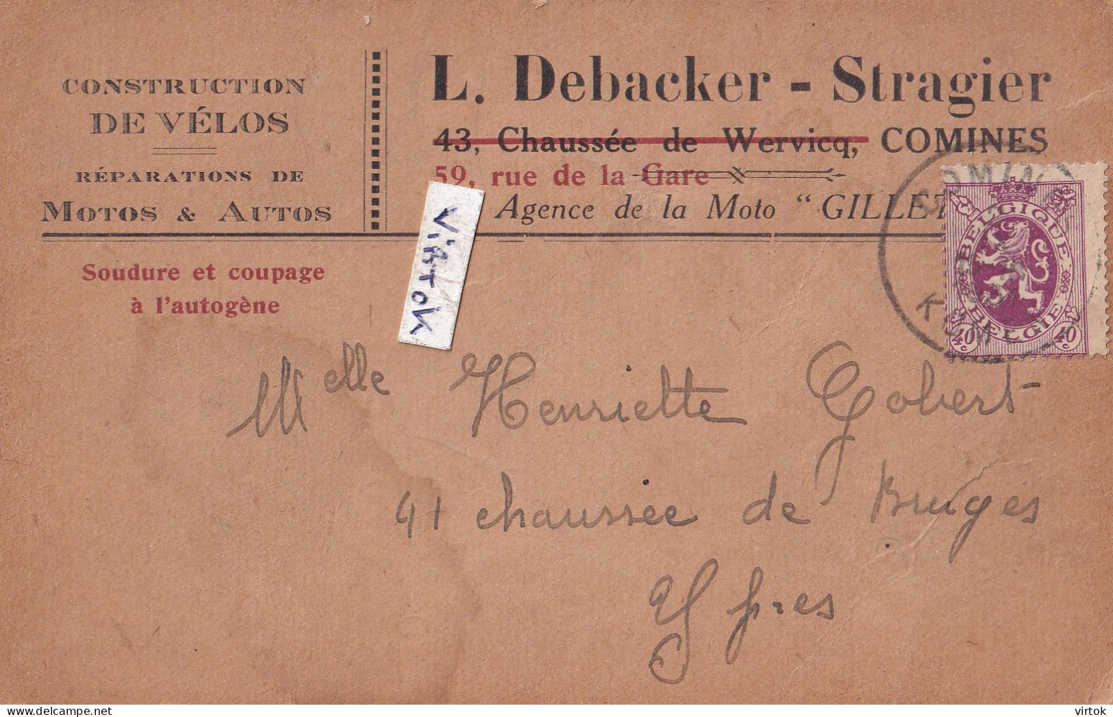 Comines  (  Komen-Waasten ) :  L. Debacker - Stragier : Construcion de Vélos - reperation MOTOS & AUTOS