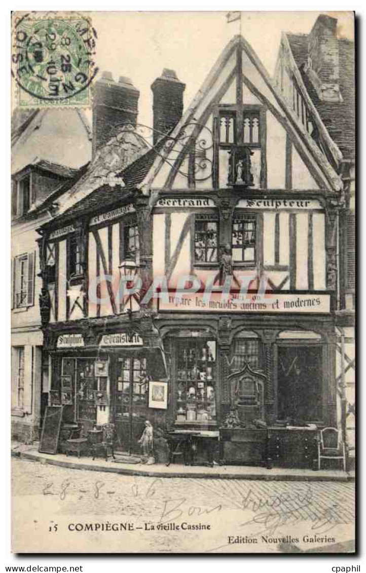 Compiegne CPA La vieille cassine