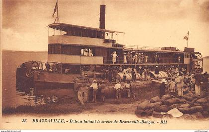 Congo - BRAZZAVILLE - Bateau faisant le service entre Bangui et Brazzaville - Ed. RM 36