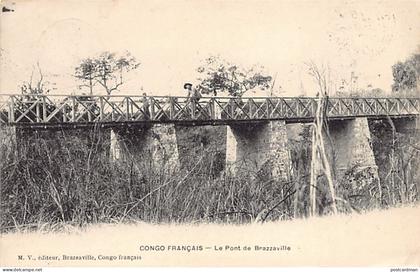 Congo - BRAZZAVILLE - Le pont - Ed. M. V.