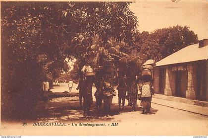 Congo - BRAZZAVILLE - Un déménagement - Ed. RM 28